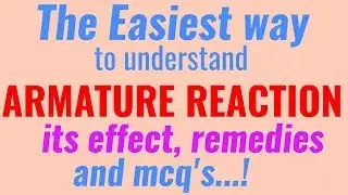Armature reaction in dc machine(lec 05)/ method to reduce armature reaction/