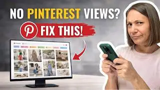 Not Getting Views on Pinterest? → Fix This First!