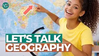 Maps & Globes - Let's Talk Geography on the Learning Videos Channel