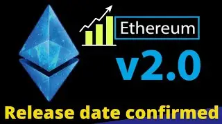 ETH 2.0 release date confirmed || market boom || market analysis
