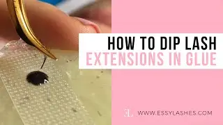 HOW TO DIP LASH EXTENSIONS IN GLUE FOR LASH TECHS