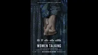Oscar Reviews - Women Talking