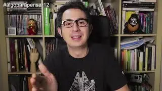 Algo para pensar 12: Cosas en las que pensáis (III)