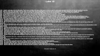 Bible reading, Luke 16, And he said also unto his disciples, There was a certain rich man, which