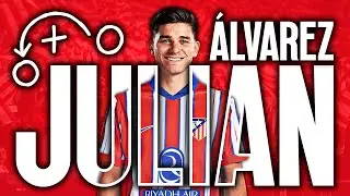 ASÍ ENCAJA JULIÁN ÁLVAREZ en el ATLÉTICO DE MADRID