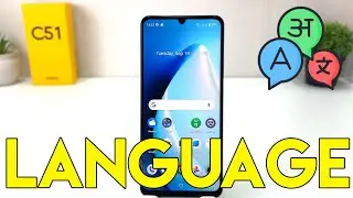 How to Change Language in Realme C51 - List of Languages