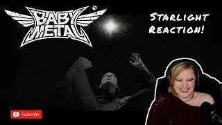 BABYMETAL - Starlight | REACTION