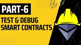 Testing & Debugging Solidity Smart Contracts | (Part 6) Hardhat & Ethers.js Full Course