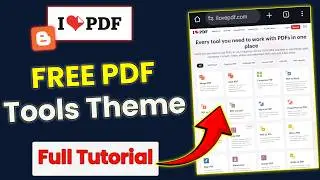 🔥FREE में PDF TOOLS Website बनाए 🤑 || Blogger PDF TOOL Website Tutorial