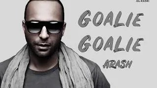 Arash Nyusha Pitbull Blanco - Goalie Goalie (Lyrics / Lyric video)