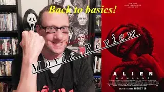 Alien: Romulus (2024) - Movie Review