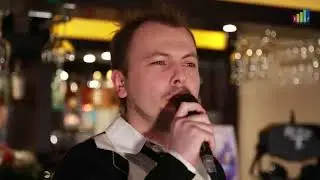 В ресторанах поют лучше, чем по телеку! Блин, аж му