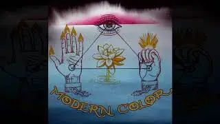 MODERN COLOR - Self Titled (Full Album)