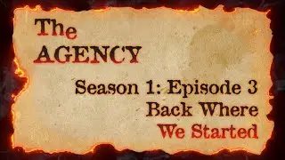 The Agency - S01:E03 - Back Where We Started