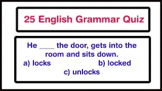 25+ Grammar Quiz | Grammar Test | Can you score 25/25? 