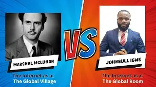 Marshal McLuhan Vs JohnBull N. Igwe