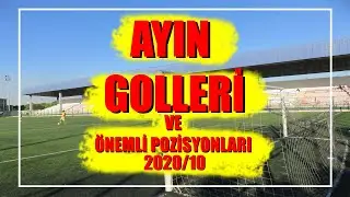 AYIN GOLLERİ VE ÖNEMLİ POZİSYONLARI Amatör FutbolTV