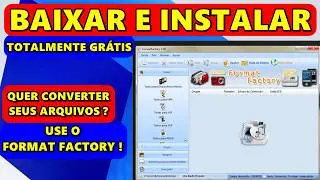HOW TO DOWNLOAD AND INSTALL FORMAT FACTORY FOR FREE ON PC! BEST FILE CONVERSION PROGRAM!