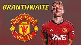 JARRAD BRANTHWAITE ● WELCOME TO MANCHESTER UNITED 🔴