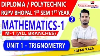 Lec 2 | Trignometry | Mathematics 1 (M1) RGPV Diploma / Polytechnic 1st Sem 1st Year for All Branch