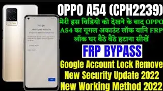 Oppo A54 (CPH2239) Android 11 Hard reset Frp Bypass Without Pc |New Trick 2022|  100% Working