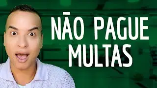 Quando CONTESTAR e RECORRER MULTAS de trânsito