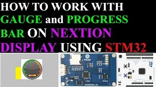 NEXTION GUAGE and PROGRESS BAR || STM32