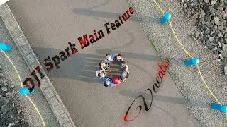 DJI Spark Footage With Using Some Intelegent Flight Modes Feature!!! Fun With Friends!!!