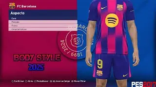 NUEVO BODY STYLE 2025 - PES 2017 PC ALL PATCH