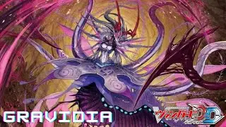CARDFIGHT!! VANGUARD DEAR DAYS (POST D-BT11) - GRAVIDIA DECK SHOWCASE & DECK PROFILE
