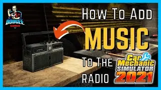 CMS2021 Tutorial -  How to Add Music to the Radio in Car Mechanic Simulator 2021 Guide