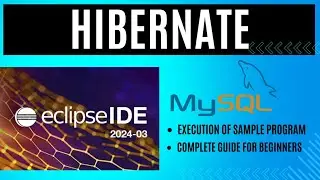 Hibernate Like a PRO with Eclipse and MySQL! Hibernate Tutorial  Step By Step Guide for Beginners