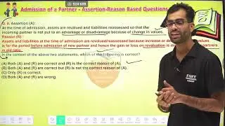 Accounting for Partnership Firm - Admission of a new partner- Assertion & Reason