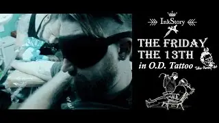 O.D. TATTOO The Friday 13th  13/05/16