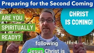 Are You Ready? A Prophet’s Call to Prepare for the Second Coming