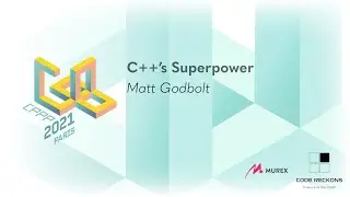 Keynote: C++'s Superpower - Matt Godbolt - CPPP 2021