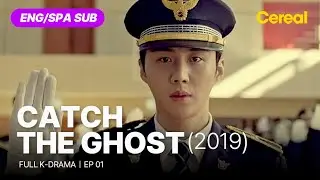 [FULL•SUB] Catch The Ghost (2019)｜Ep.01｜ENG/SPA subbed kdrama｜
