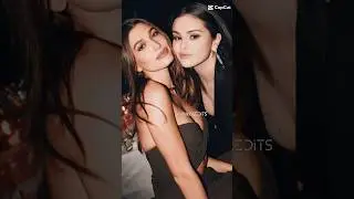 Selena Gomez and Hailey Bieber | you always be a fan #selenagomez #haileybieber #justinbieber