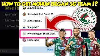 Unlock Mohunbagan SG Team in eFootball 2025: Step-by-Step Guide!