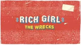 The Wrecks - Rich Girl (Cover)