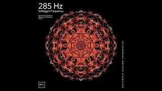 Healing frequencies - 285 + 432 Hz - ELIMINATE STRESS and ANXIETY