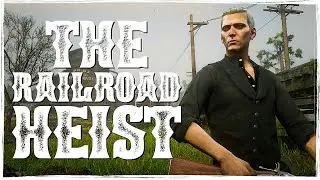 The Railroad Heist! | Red Dead Roleplay