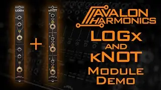 Module Demo: Avalon Harmonics LOGx and kNOT - Logic gate modules
