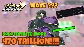 470+ TRILLION Damage Farm! | Infinite Mode Regular | All Star Tower Defense Roblox