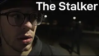 The Stalker | Horror Short Film