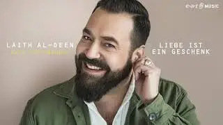Laith Al-Deen - Kein Tag Umsonst - Liebe ist ein Geschenk (Official Songstream)