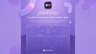 Audiomodern Panflow - New Free Effect Plugin 