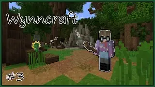 Wynncraft - [ Episode: 3 ]