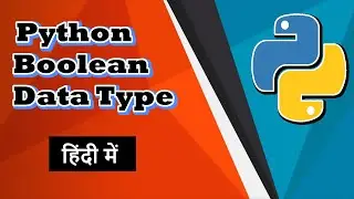 Boolean DataType In Python With Example (HINDI) | Python Beginner Tutorial | CODE MYTH