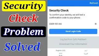 Security Check Facebook Problem | How To Solved Security Check Facebook Problem | Security Check
